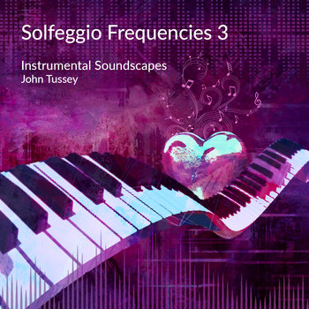 Solfeggio Frequencies 3