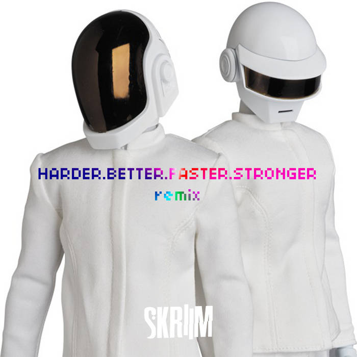 Daft Punk - Harder Better Faster Stronger ( remix) | Skriim