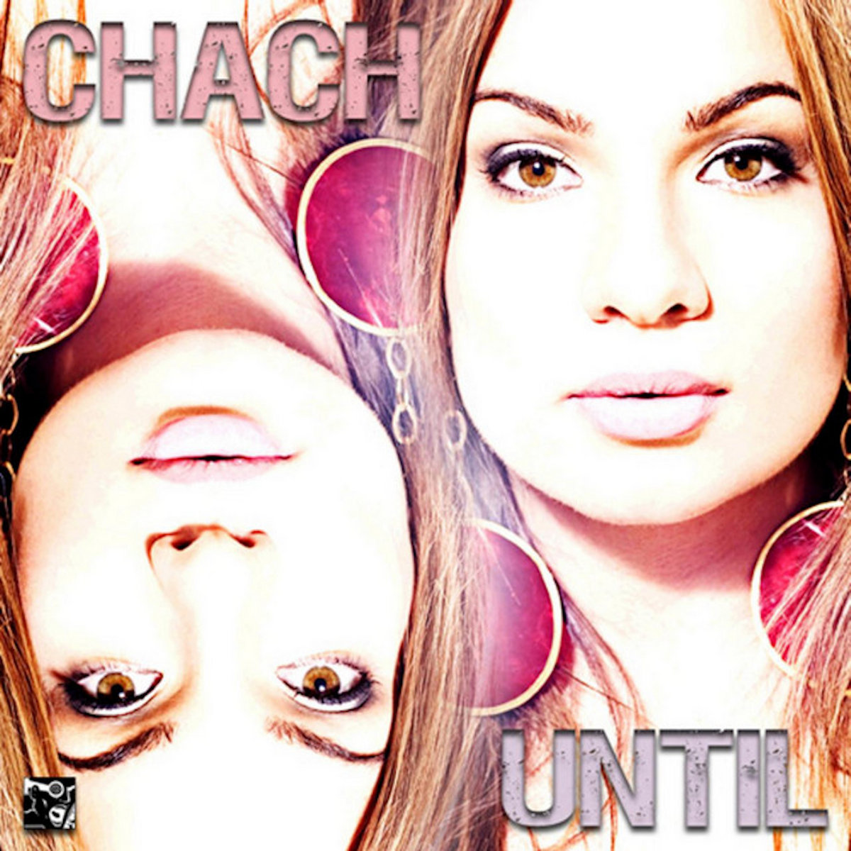 Chach - Until (Ron Allen/Nick Holder/Jason B Mixes)