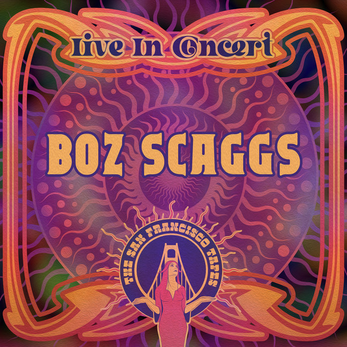Live in San Francisco '66 | Boz Scaggs