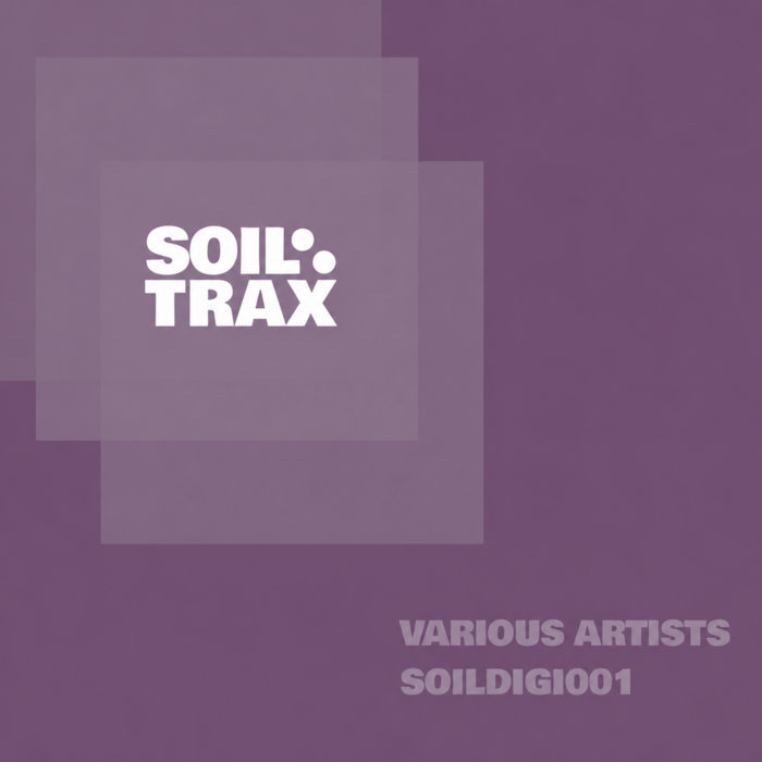 Pochette de SOILDIGI001 par Various Artists