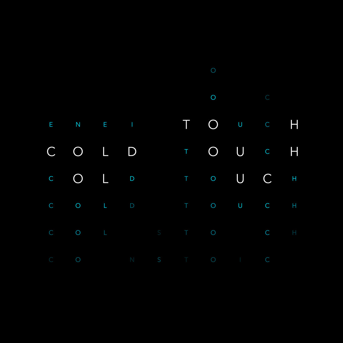 Cold Touch / Transition