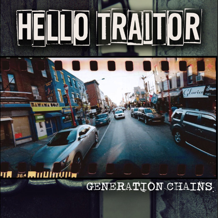 Generation Chains | Hello Traitor
