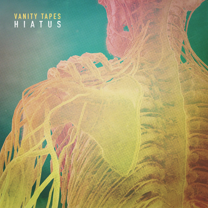 Hiatus | Vanity Tapes