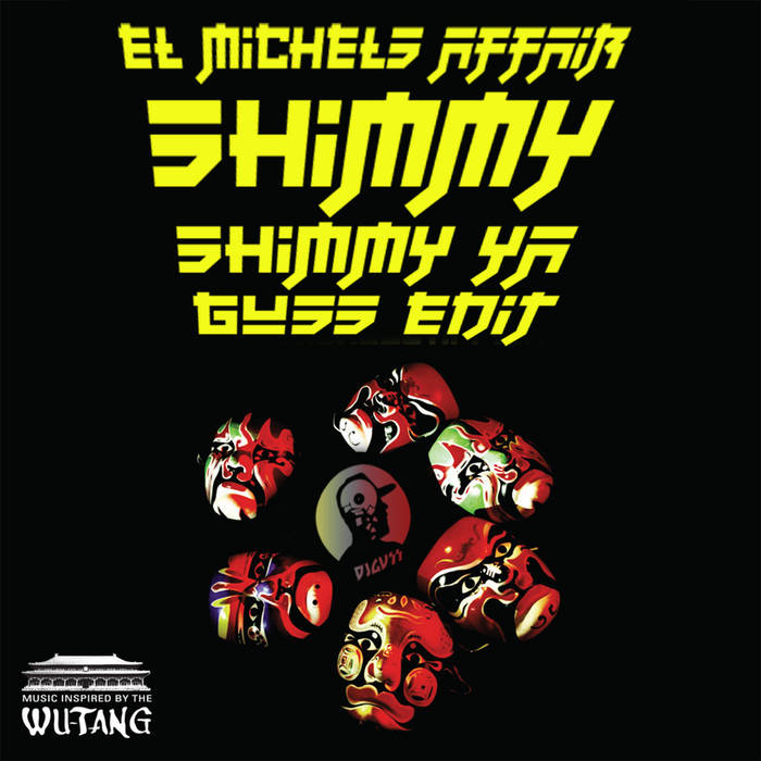 El Michels Affair - Shimmy Shimmy Ya (Guss Edit) | Dj Guss
