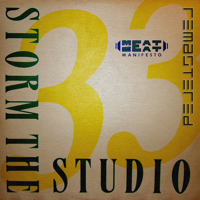 MEAT BEAT MANIFESTO STORM THE STUDIO 英初期 a2330832013_5.jpg