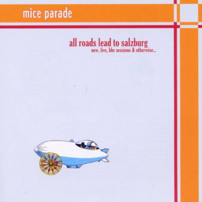 All Roads Lead to Salzburg | Mice Parade