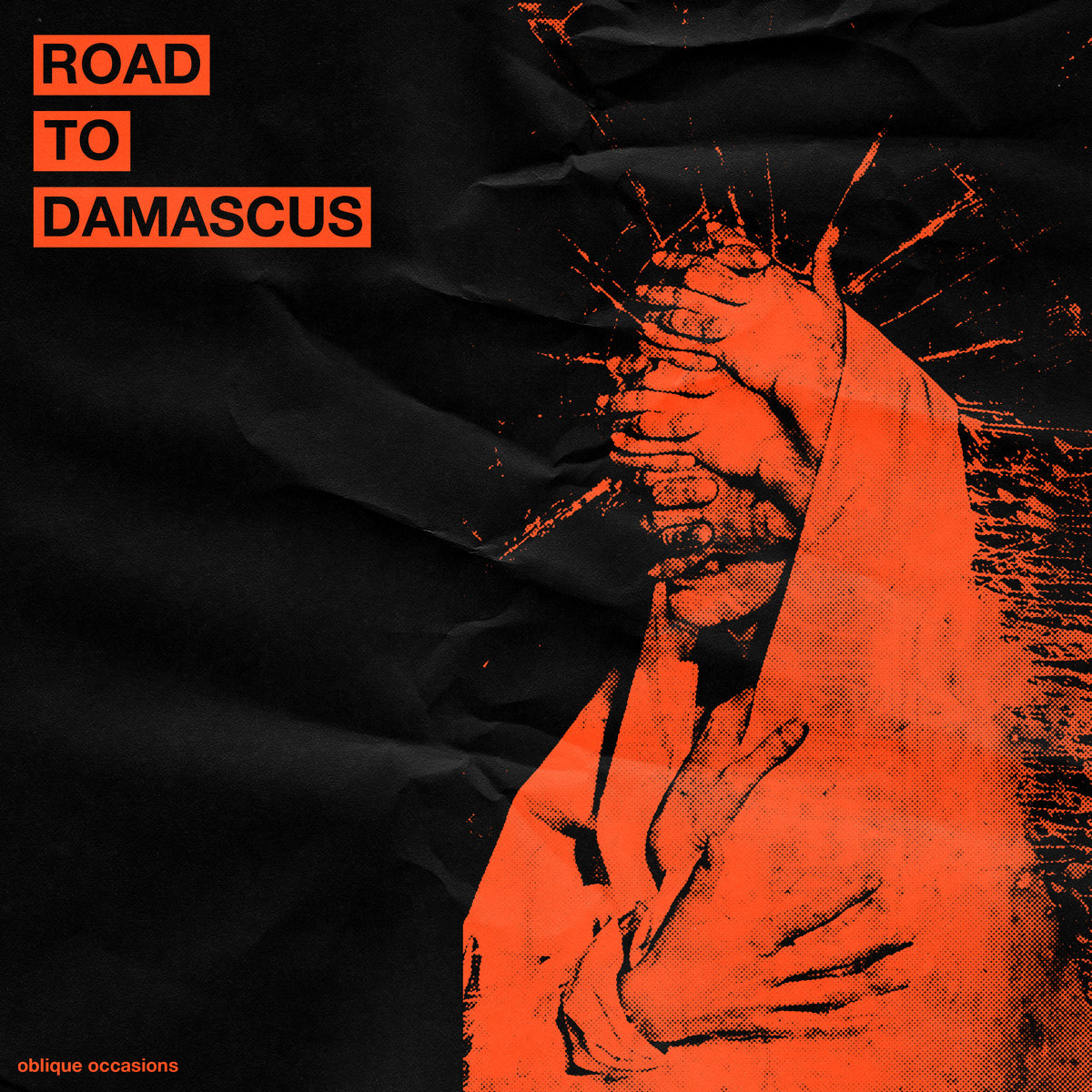 Road To Damascus Oblique Occasions road-to-damascus-oblique-occasions