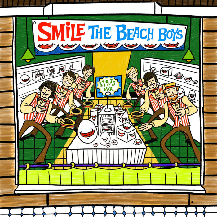 SMiLE (The 1973 Mix) | The Beach Boys | 19.67 Fanmixes
