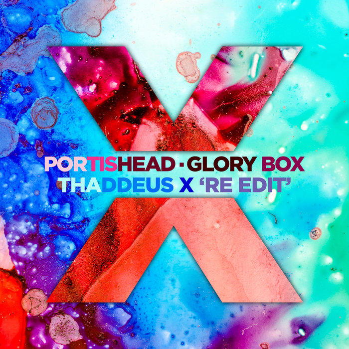 Portishead - Glory Box (Thaddeus X ReEdit) | Portishead, Thaddeus