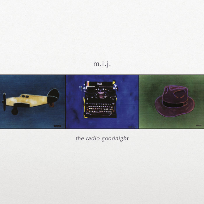 Pochette de The Radio Goodnight (Remaster 2026) par m.i.j.