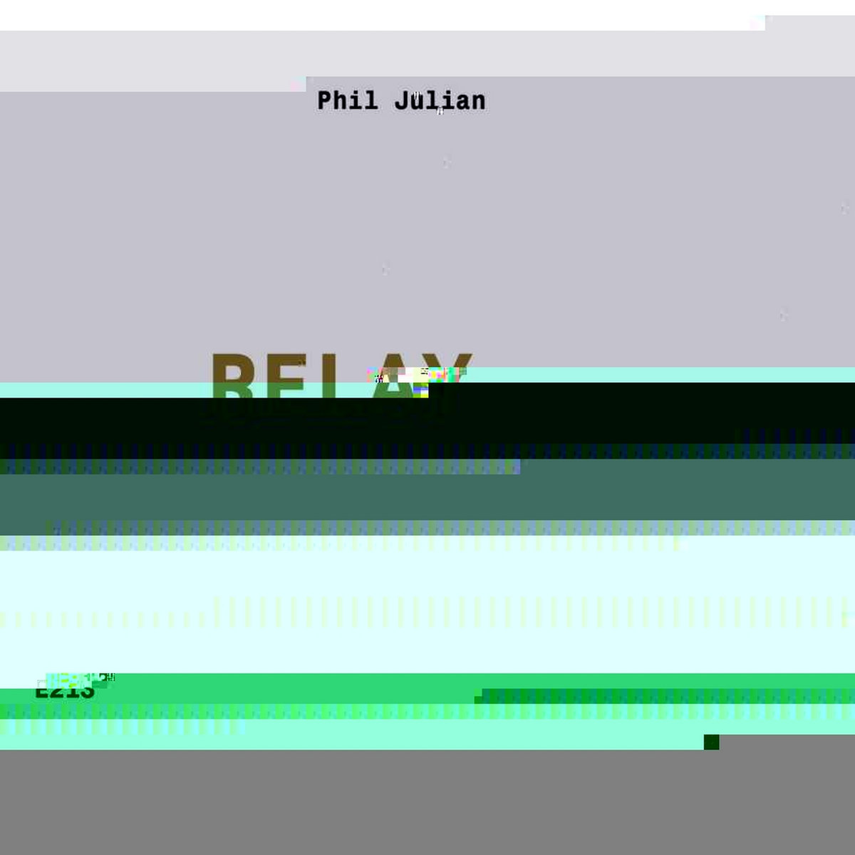 Relay (Translation Edit) Phil Julian
