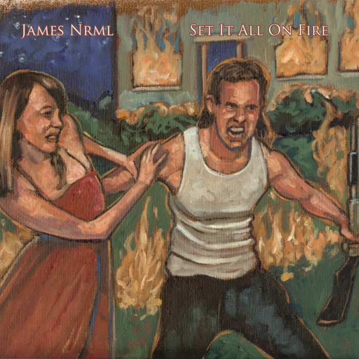 Set It All On Fire James Nrml Silverhammer Studios