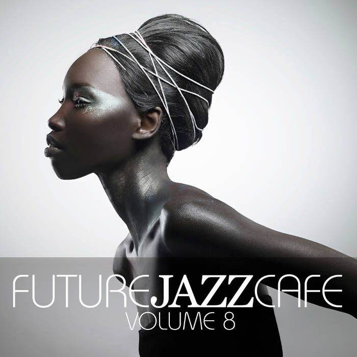 その他 Future Jazz [CD] Future Jazz Cafe Vol.8 | Various Artists | Lemongrassmusic
