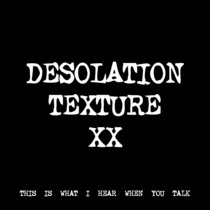 DESOLATION TEXTURE XX [TF00593] cover art