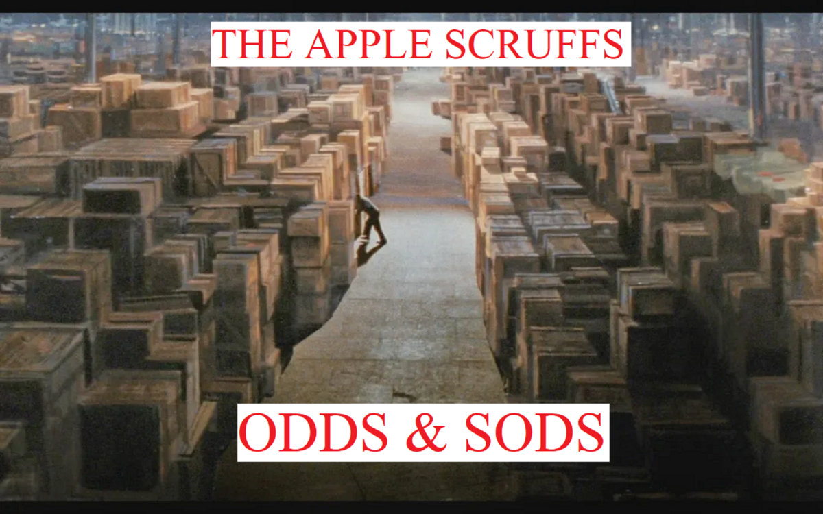 The Apple Scruffs Odds & Sods The Apple Scruffs The Orchard