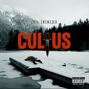 Evil Ebenezer — Cultus