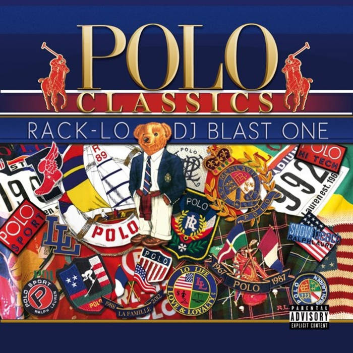 Polo Classics | Rack-Lo & Deejay BlastOne | Rack-Lo