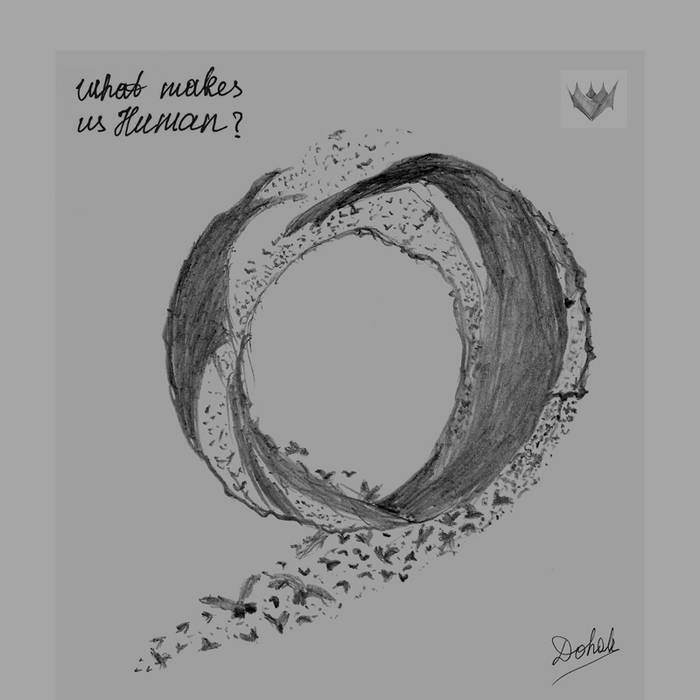 Dohak — What Make Us Human ¿