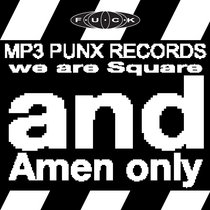 We Are Square And Amen Only cover art