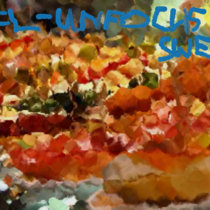 Vol.II Unfocus Sweet Sour - Unfocus Sweet LP cover art