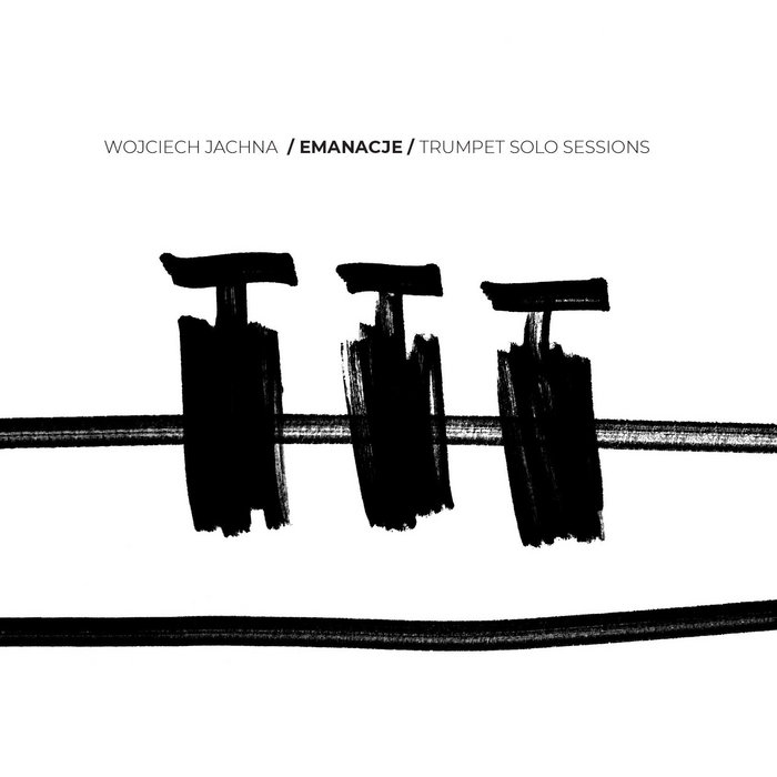 Emanacje - trumpet solo sessions | Wojciech Jachna | Multikulti