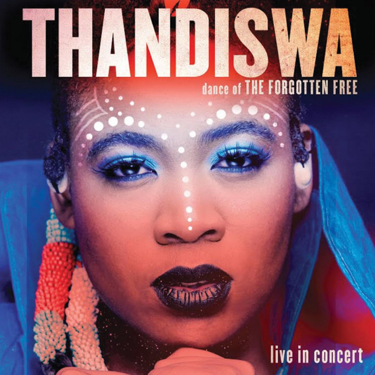 Dance of the Forgotten Free (Live In Concert) | Thandiswa | Gallo