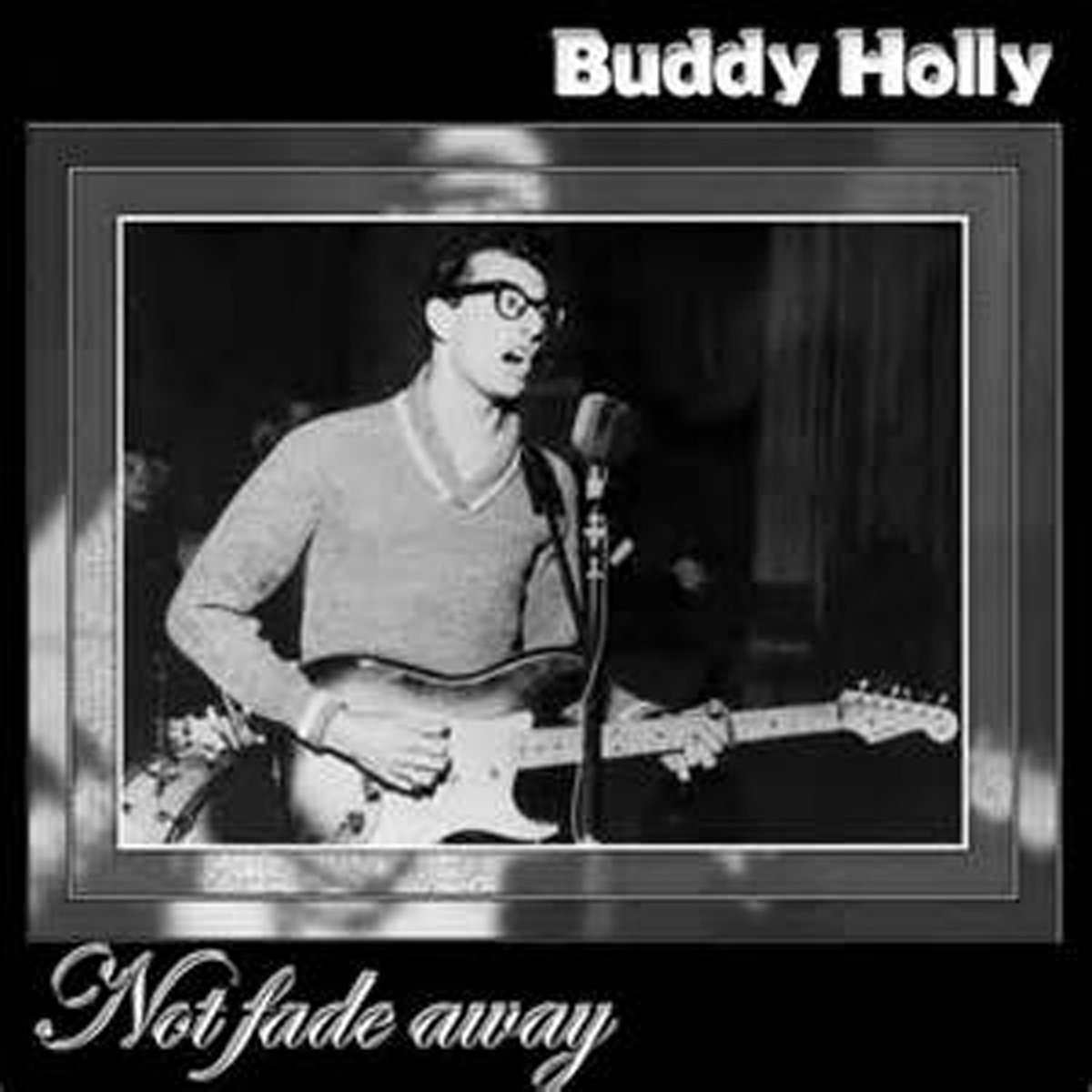 Not Fade Away (Buddy Holly) | J.M.Baule | J.M.BAULE