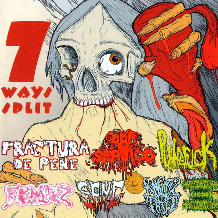 7 Ways split Grindcore / Goregrind / Cyber Noise | FRACTURA