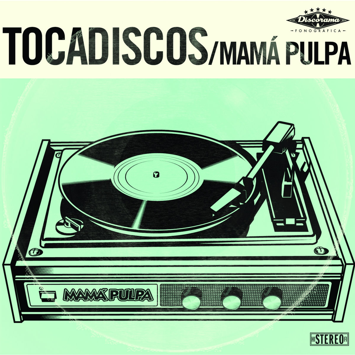 Tocadiscos Mama Pulpa Mamá Pulpa