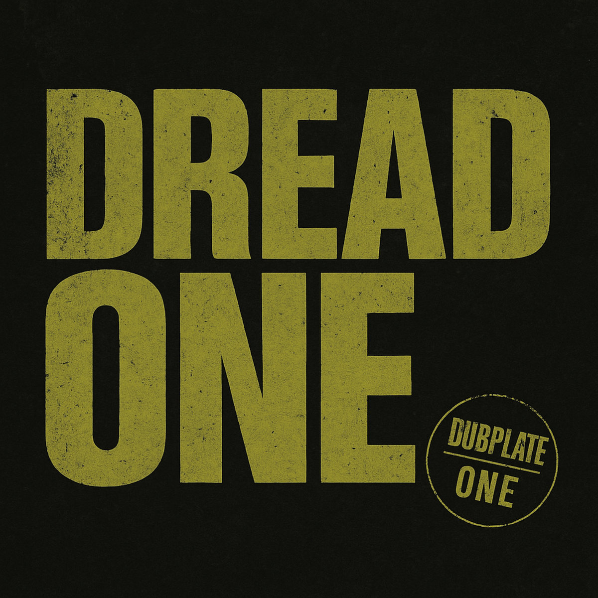 Dread One (Remaster)