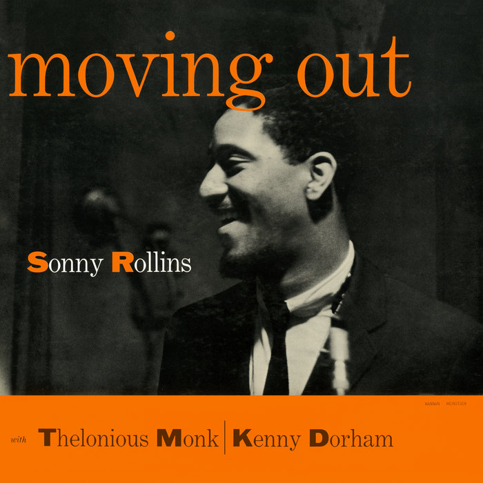 Moving Out | Sonny Rollins