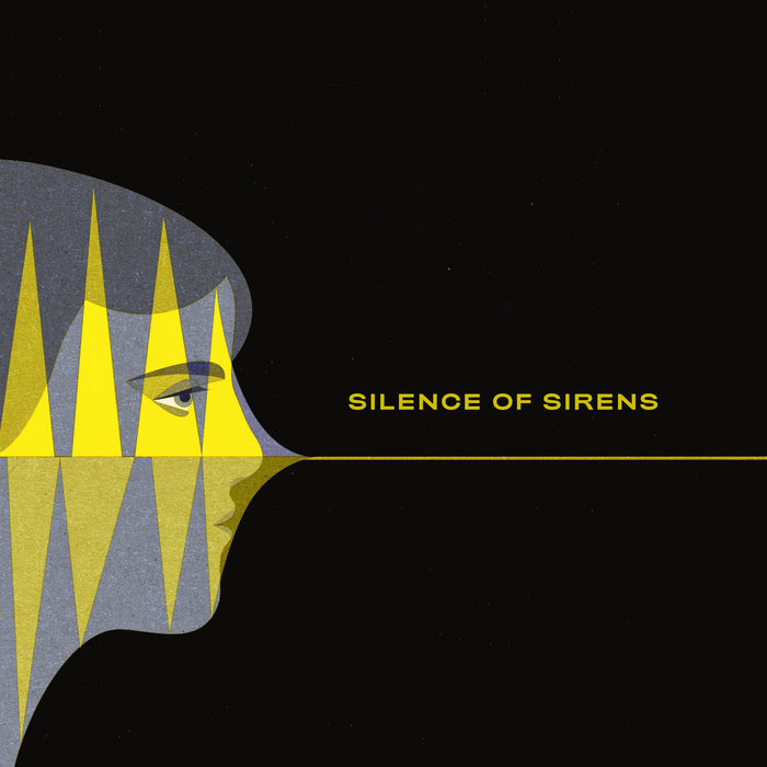Silence of Sirens - Silence of Sirens