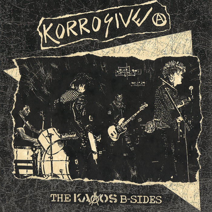THE KAAOS B-SIDES | Korrosive