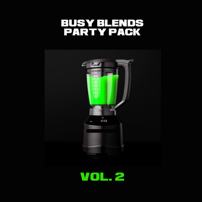 Busy Blends Party Pack Vol.2 VA x BusyFingers BusyFingers
