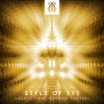 Style Of Eye — Legacy (feat. Derrick Carter)