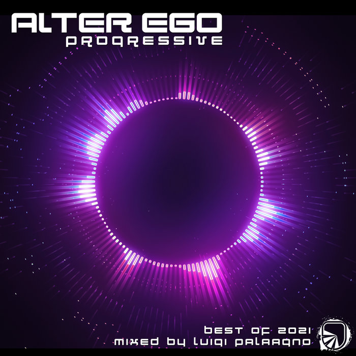Alter Ego Progressive - Best Of 2021 | Alter Ego Music Ltd