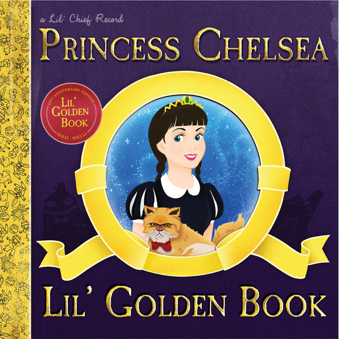 Lil' Golden Book (10th Anniversary Edition) Princess Chelsea