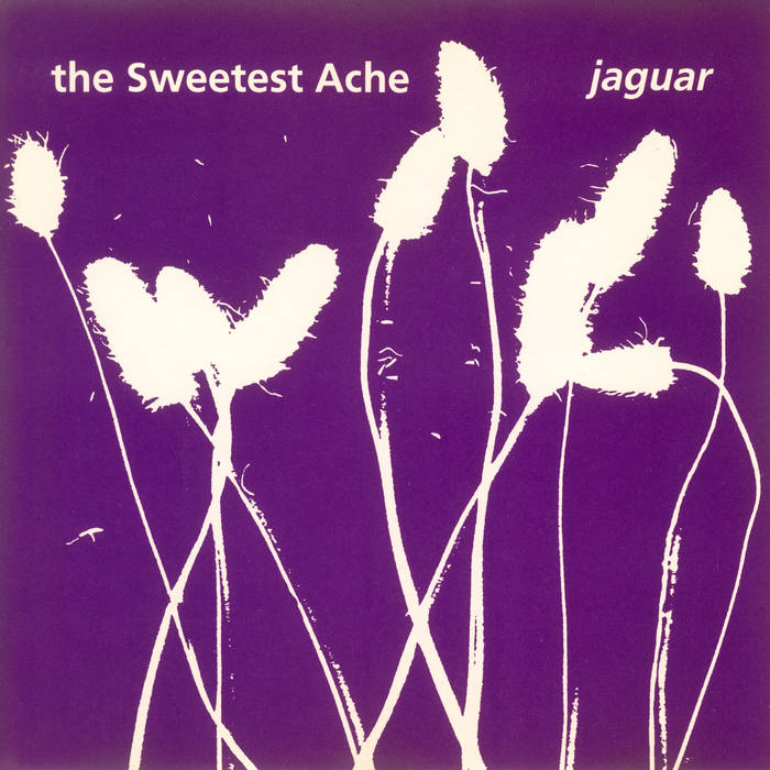 アナログ盤　the Sweetest Ache / Jaguar Jaguar | The Sweetest Ache