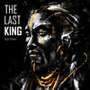 The Last King