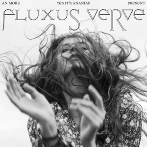 Fluxus Verve (incl. Booklet)An Moku & Yes it's Ananias cover