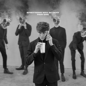 Everything Will Be Okay, Pt. 1 cover