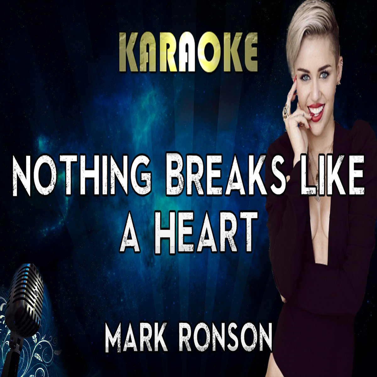 Mark Ronson - Nothing Breaks Like a Heart (Instrumental) |  MegaBackingTracks | MegaKaraokeSongs