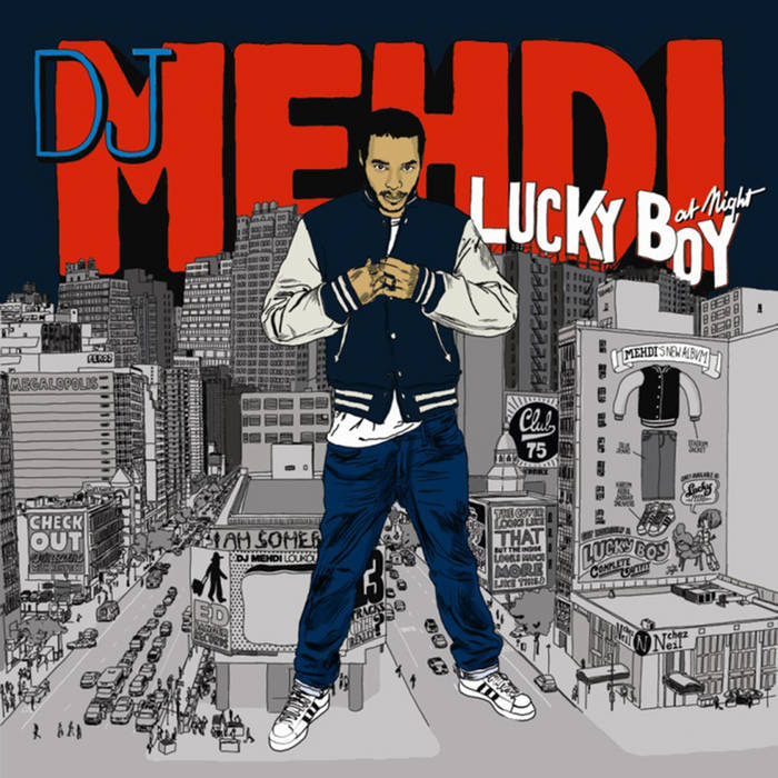 Lucky Boy At Night | DJ Mehdi