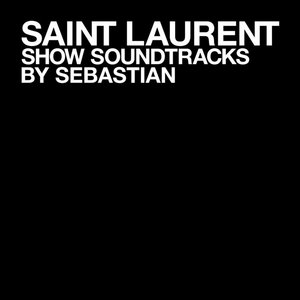 SAINT LAURENT SHOWS cover