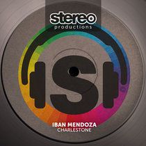IBAN MENDOZA — CHARLESTONE