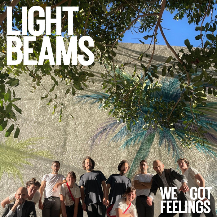Pochette de We Got Feelings par Light Beams