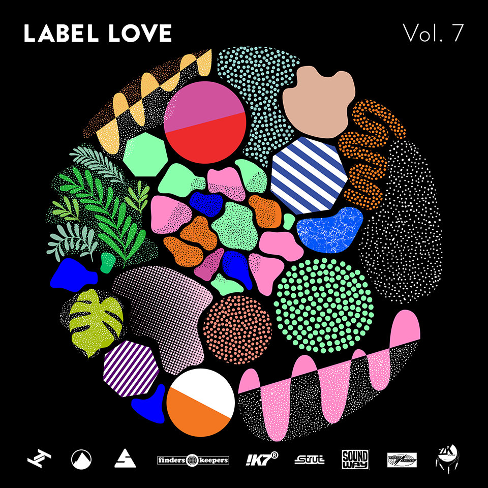 Label Love Vol. 7 | Label Love