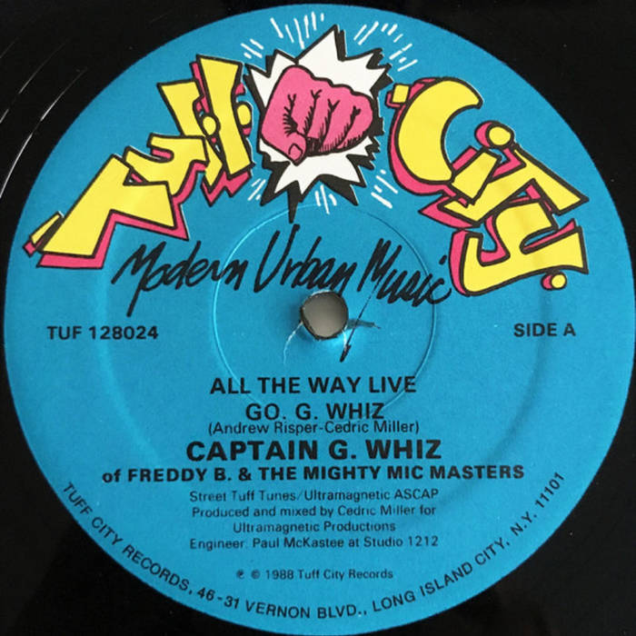 洋楽 Captain G. Whiz - All The Way Live All The Way Live/Go G. Whiz | Captain G. Whiz Of Freddy B