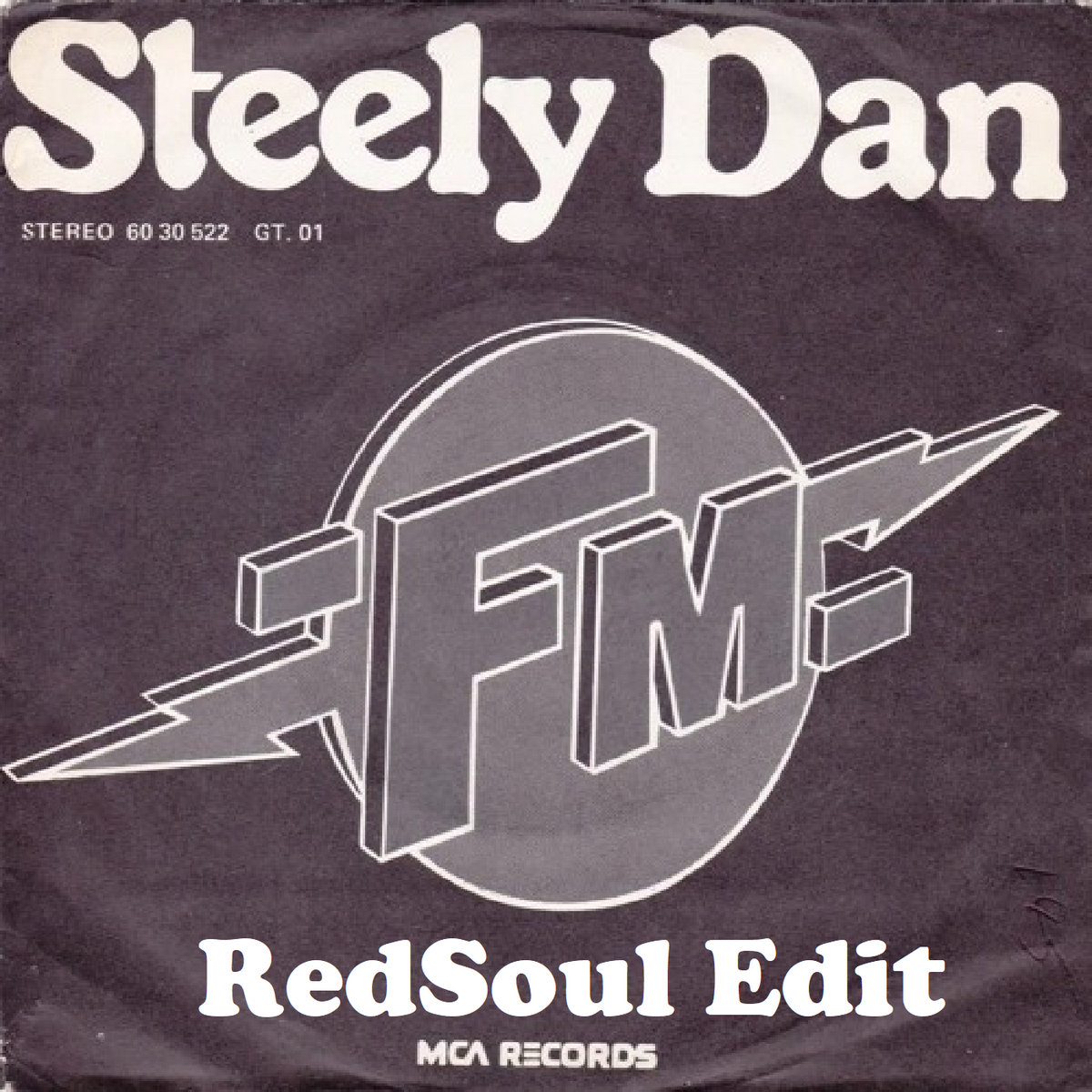 Steely Dan FM (RedSoul Remix) Steely Dan RedSoul